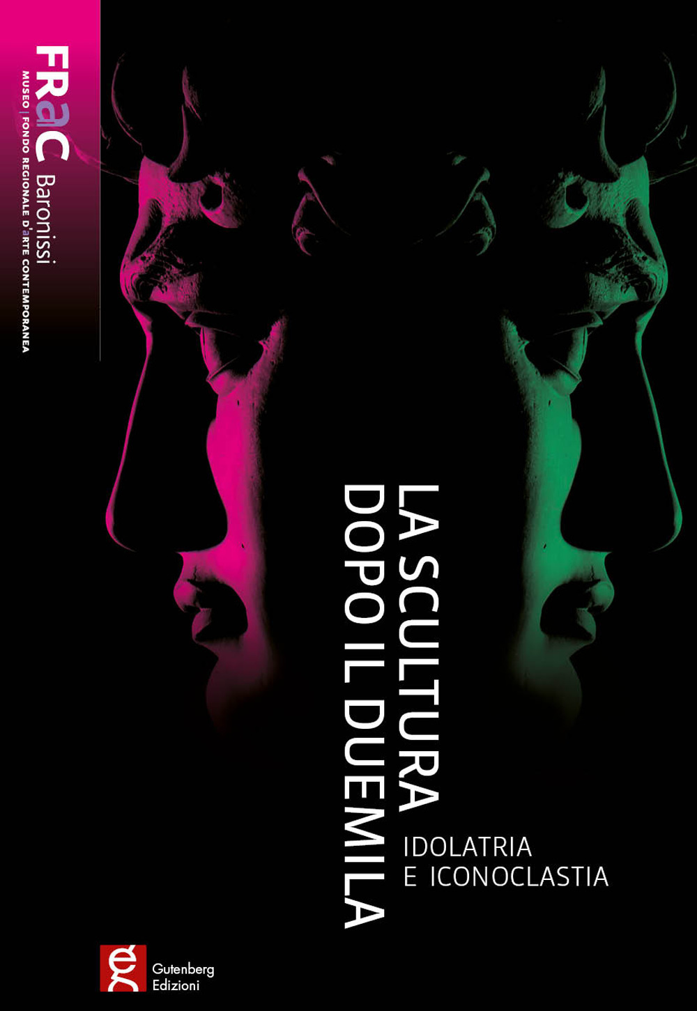 Libri Scultura Dopo Il Duemila. Idolatria E Iconoclastia (La) NUOVO SIGILLATO, EDIZIONE DEL 01/01/2016 SUBITO DISPONIBILE