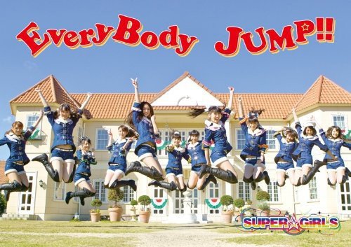 Audio Cd Super Girls - Everybody Jump!! (2 Cd) NUOVO SIGILLATO, EDIZIONE DEL 02/01/2012 SUBITO DISPONIBILE