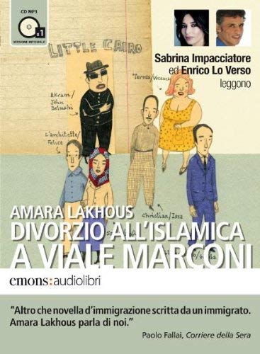 Audiolibro Amara Lakhous - Lakhous, Amara (Audiolibro) NUOVO SIGILLATO, EDIZIONE DEL 14/02/2011 SUBITO DISPONIBILE