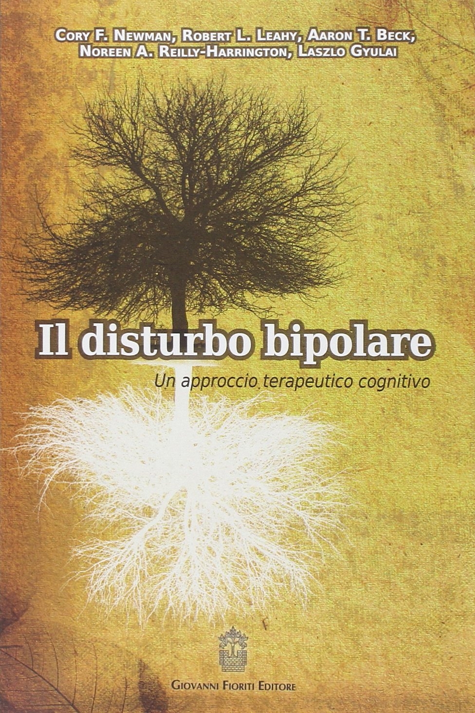 Libri Disturbo Bipolare. Un Approccio Terapeutico Cognitivo (Il) NUOVO SIGILLATO, EDIZIONE DEL 31/03/2016 SUBITO DISPONIBILE
