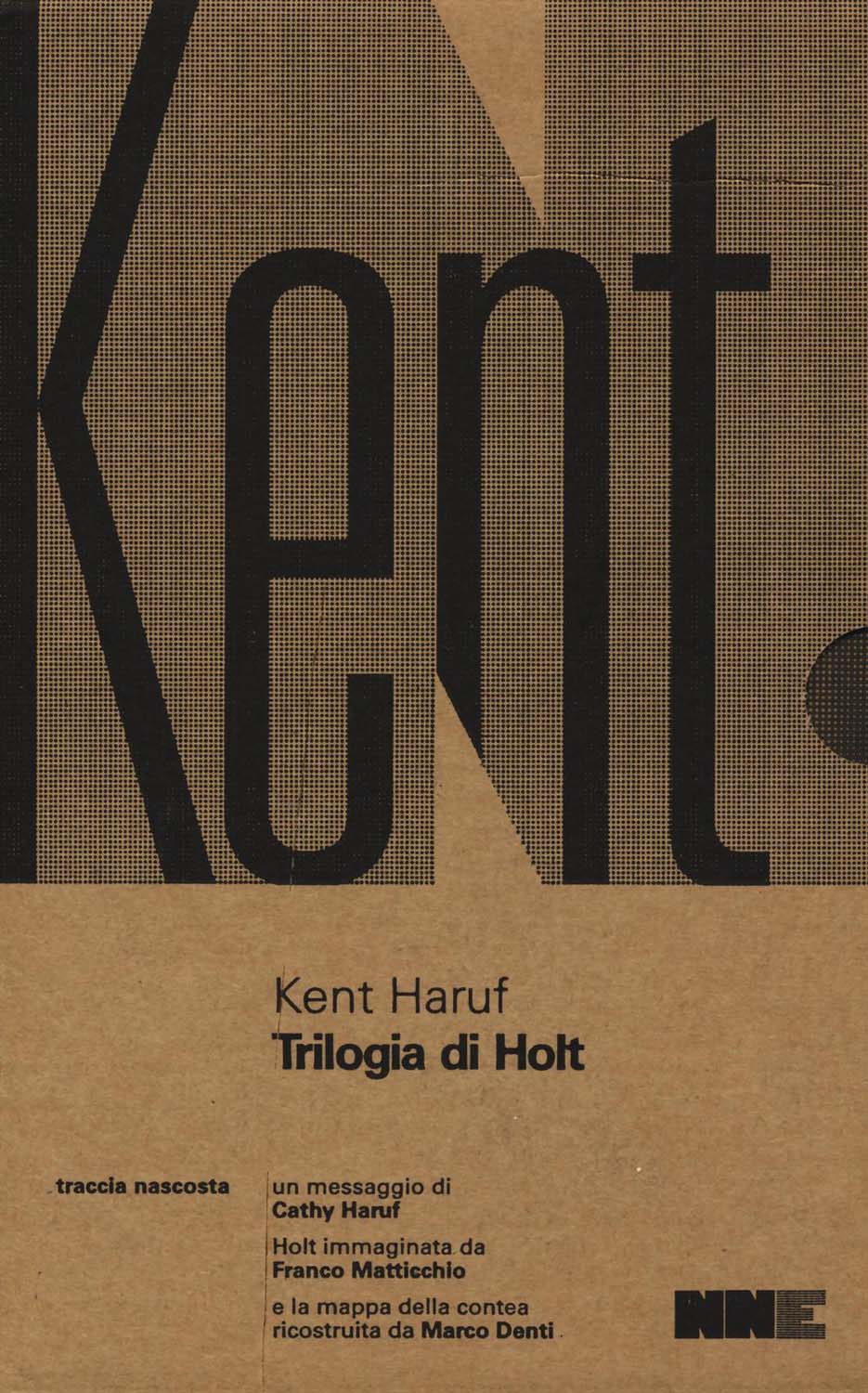 Libri Kent Haruf - Trilogia Di Holt: Benedizione-Crepuscolo-Canto Della Pianura NUOVO SIGILLATO, EDIZIONE DEL 24/11/2016 SUBITO DISPONIBILE