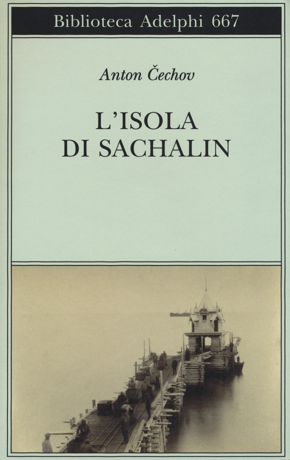 Libri Anton Cechov - L'Isola Di Sachalin NUOVO SIGILLATO, EDIZIONE DEL 15/06/2017 SUBITO DISPONIBILE