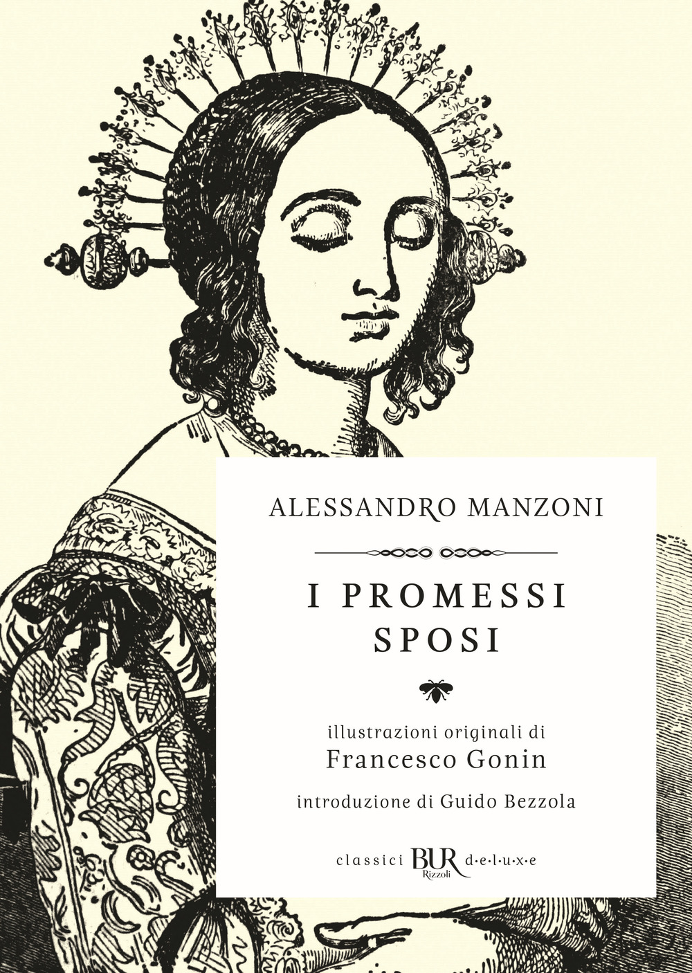 Libri Alessandro Manzoni - I Promessi Sposi NUOVO SIGILLATO, EDIZIONE DEL 26/10/2017 SUBITO DISPONIBILE