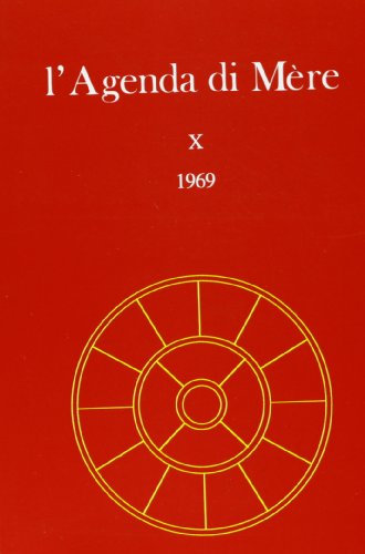 Libri Satprem - L'agenda di M?re. Vol. 10 NUOVO SIGILLATO, EDIZIONE DEL 01/12/1992 SUBITO DISPONIBILE