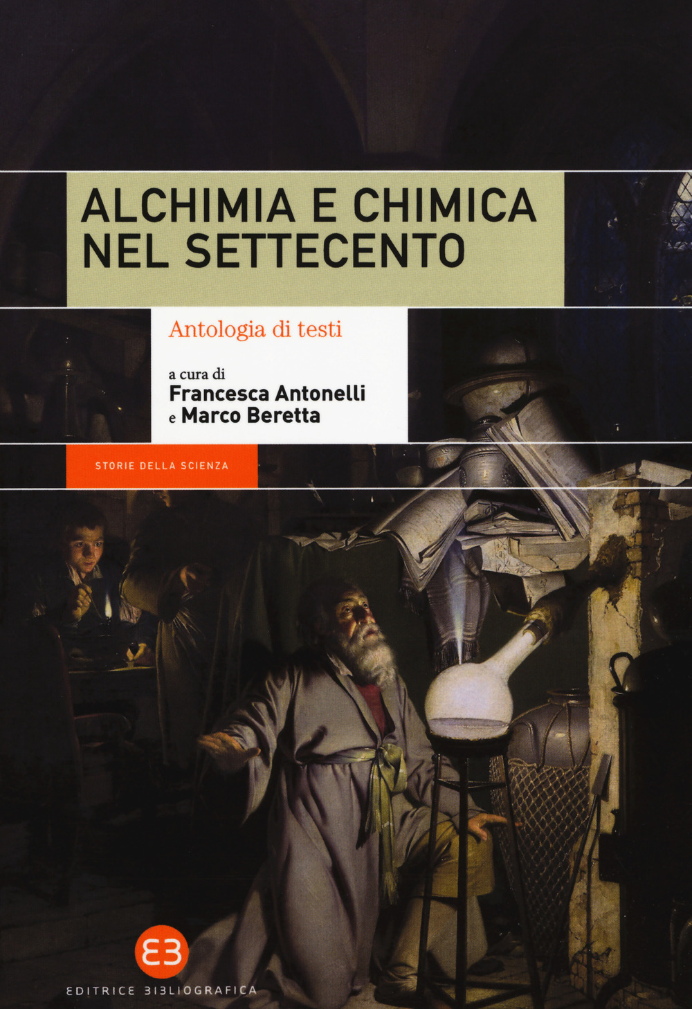 Libri Alchimia E Chimica Nel Settecento. Antologia Di Testi NUOVO SIGILLATO, EDIZIONE DEL 04/10/2018 SUBITO DISPONIBILE