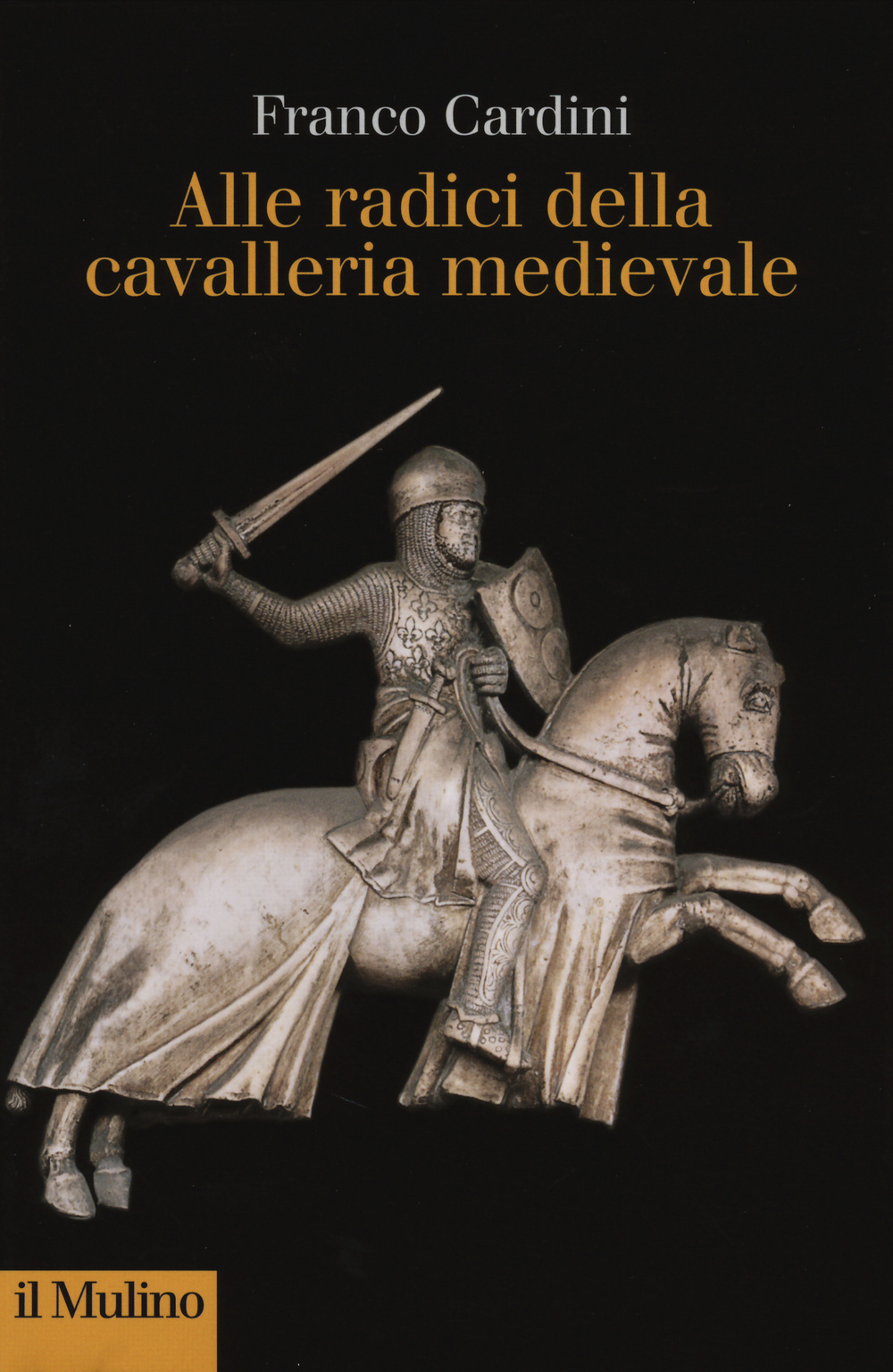 Libri Franco Cardini - Alle Origini Della Cavalleria Medievale NUOVO SIGILLATO, EDIZIONE DEL 30/04/2014 SUBITO DISPONIBILE