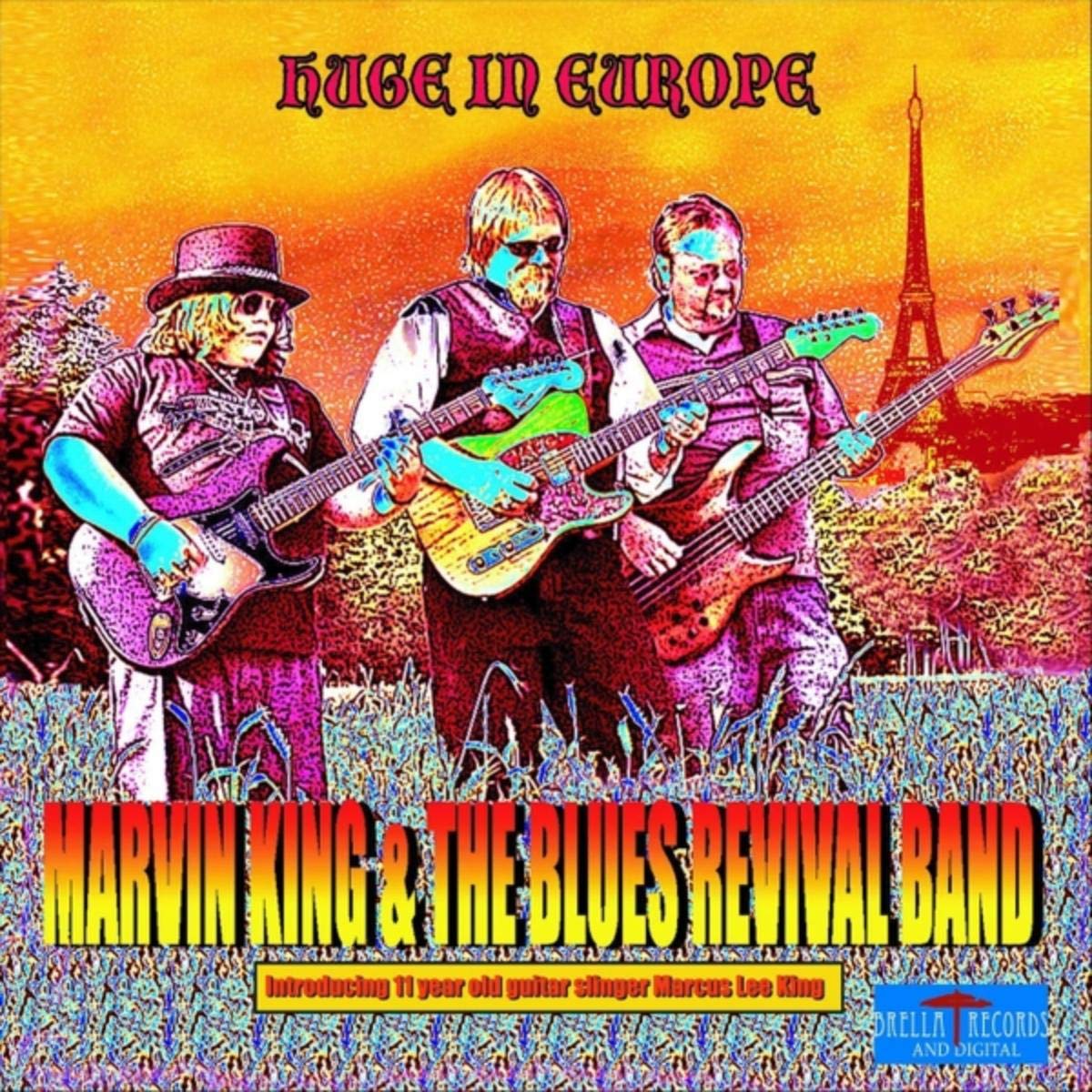 Audio Cd Marvin King And The Blues Revival Band - Huge In Europe (Feat. Marcus Lee King) NUOVO SIGILLATO, EDIZIONE DEL 14/11/2018 SUBITO DISPONIBILE