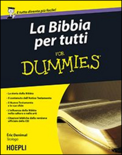 Libri Eric Denimal - La Bibbia Per Tutti For Dummies NUOVO SIGILLATO EDIZIONE DEL SUBITO DISPONIBILE