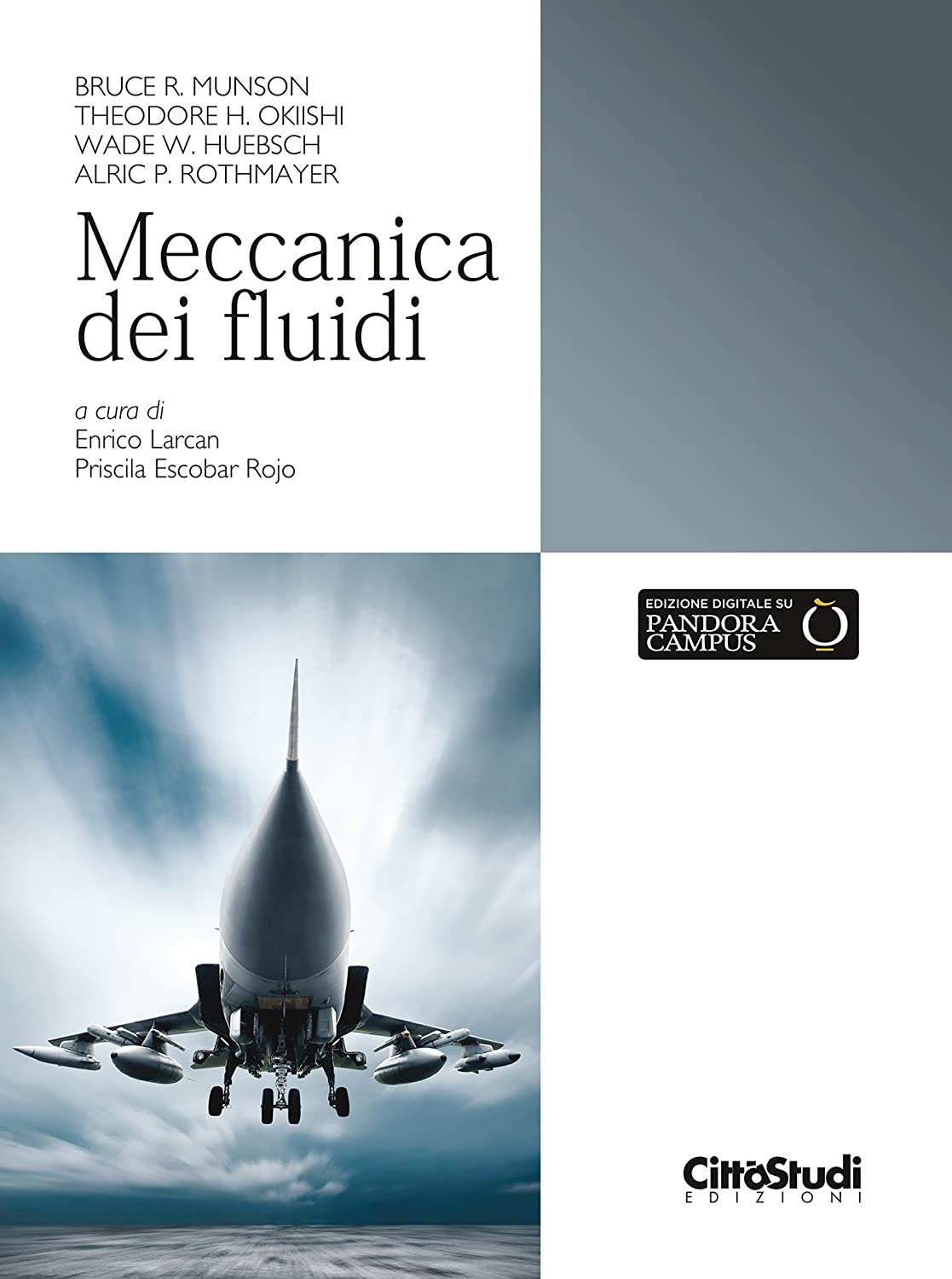 Libri Meccanica Dei Fluidi NUOVO SIGILLATO, EDIZIONE DEL 11/04/2016 SUBITO DISPONIBILE