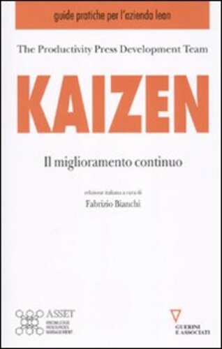 Libri Kaizen. Il Miglioramento Continuo NUOVO SIGILLATO, EDIZIONE DEL 15/07/2010 SUBITO DISPONIBILE