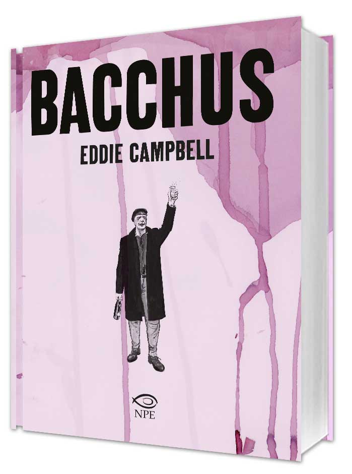 Libri Eddie Campbell - Bacchus NUOVO SIGILLATO, EDIZIONE DEL 24/02/2023 SUBITO DISPONIBILE