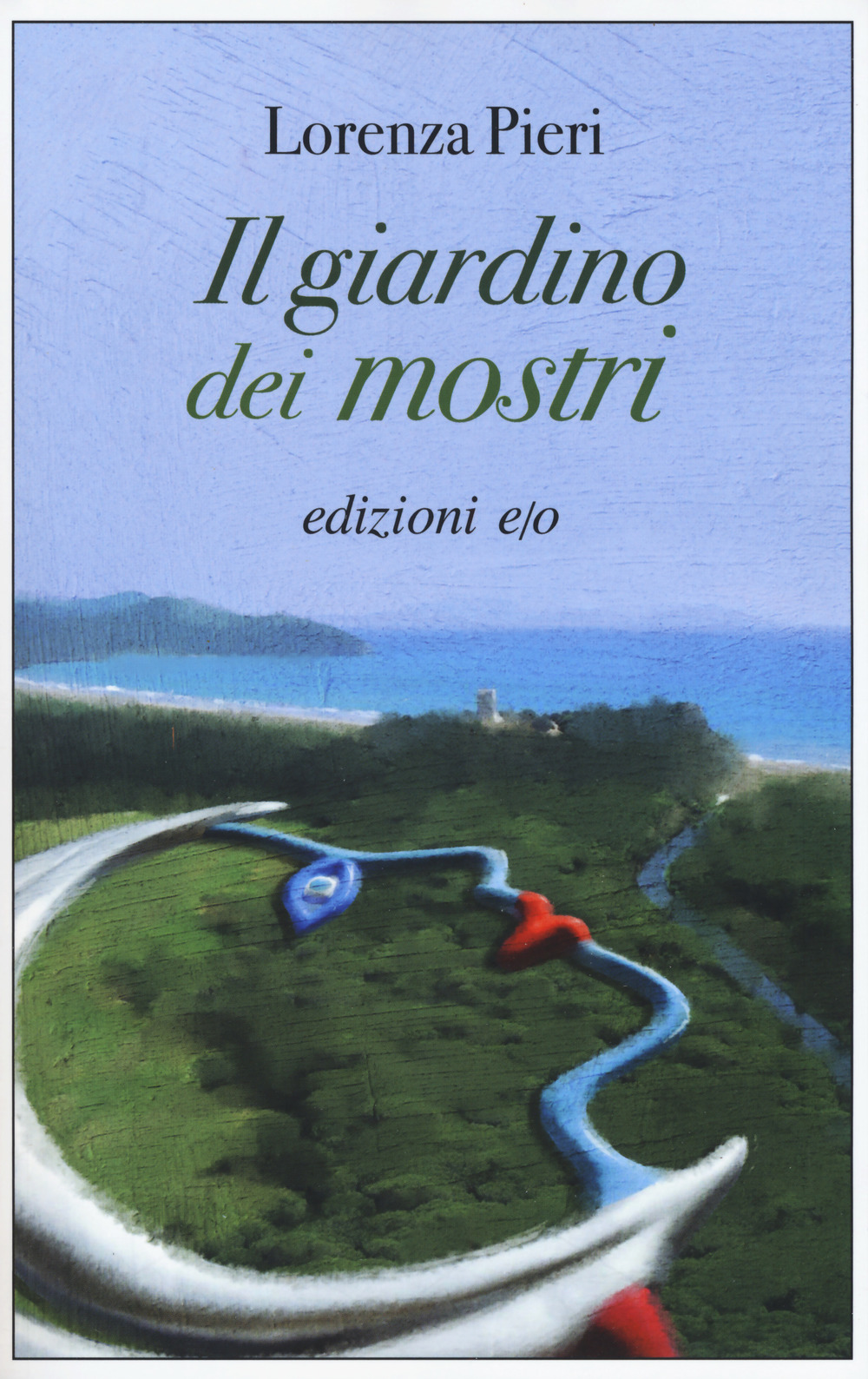 Libri Lorenza Pieri - Il Giardino Dei Mostri NUOVO SIGILLATO, EDIZIONE DEL 03/07/2019 SUBITO DISPONIBILE