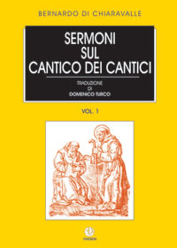 Libri Bernardo di Chiaravalle (san) - Sermoni Sul Cantico Dei Cantici NUOVO SIGILLATO, EDIZIONE DEL 01/01/1970 SUBITO DISPONIBILE
