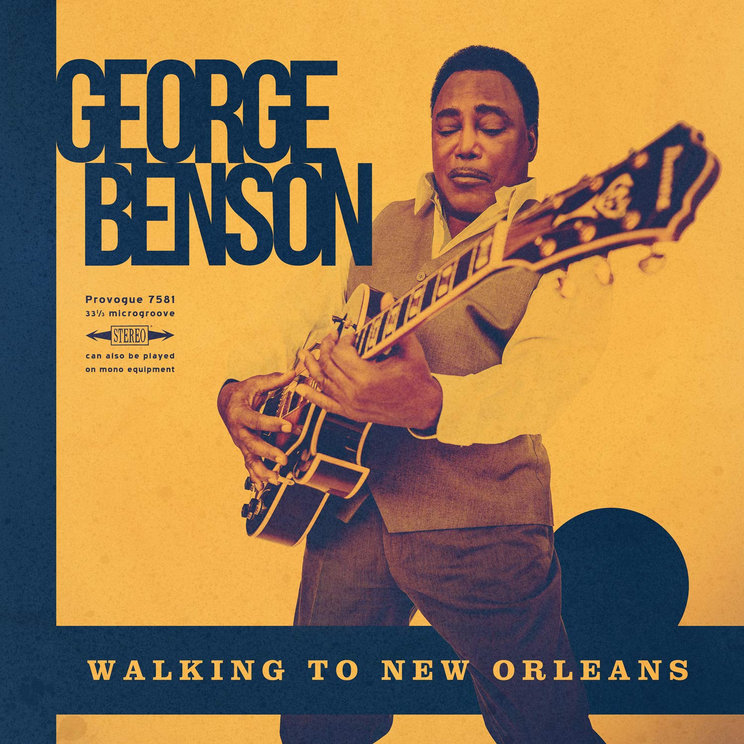 Vinile George Benson - Walking To New Orleans NUOVO SIGILLATO, EDIZIONE DEL 26/04/2019 SUBITO DISPONIBILE