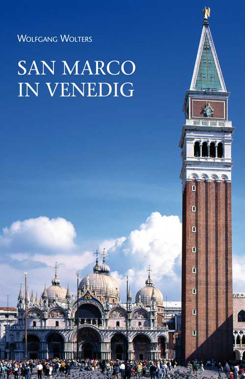 Libri Wolfgang Wolters - San Marco In Venedig. Ein Rundgang Durch Kunst Und Geschichte NUOVO SIGILLATO, EDIZIONE DEL 29/05/2014 SUBITO DISPONIBILE