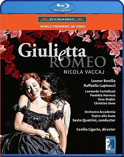 Music Blu-Ray Nicola Vaccaj - Giulietta E Romeo NUOVO SIGILLATO, EDIZIONE DEL 01/03/2019 SUBITO DISPONIBILE