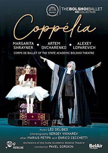 Music Dvd Leo Delibes - Coppelia - The Bolshoi Ballet Hd Collection NUOVO SIGILLATO, EDIZIONE DEL 06/03/2019 SUBITO DISPONIBILE