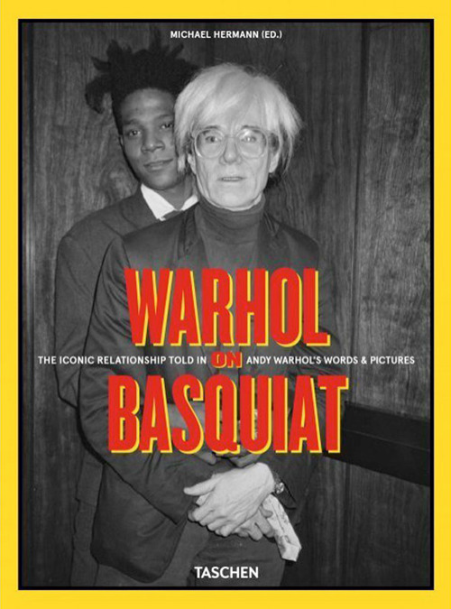 Libri Warhol On Basquiat. The Iconic Relationship Told In Andy Warhols Words And Pictures. English French German & Spanish Edition NUOVO SIGILLATO EDIZIONE DEL SUBITO DISPONIBILE