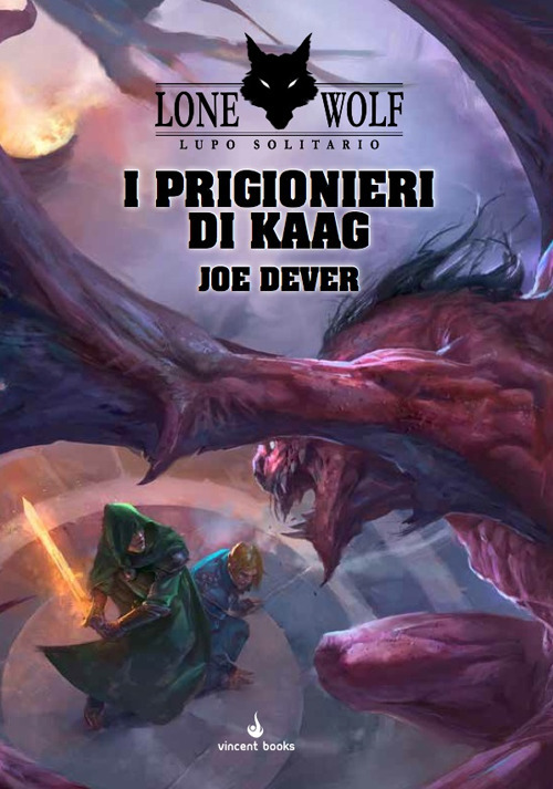Libri Joe Dever - I Prigionieri Di Kaag. Lupo Solitario NUOVO SIGILLATO, EDIZIONE DEL 01/04/2019 SUBITO DISPONIBILE