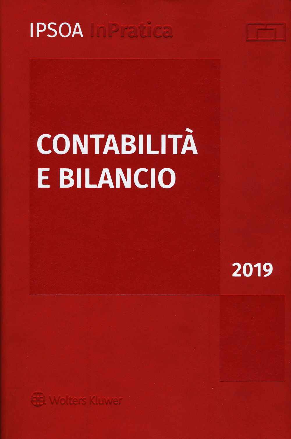 Libri Contabilita E Bilancio 2019 NUOVO SIGILLATO EDIZIONE DEL SUBITO DISPONIBILE