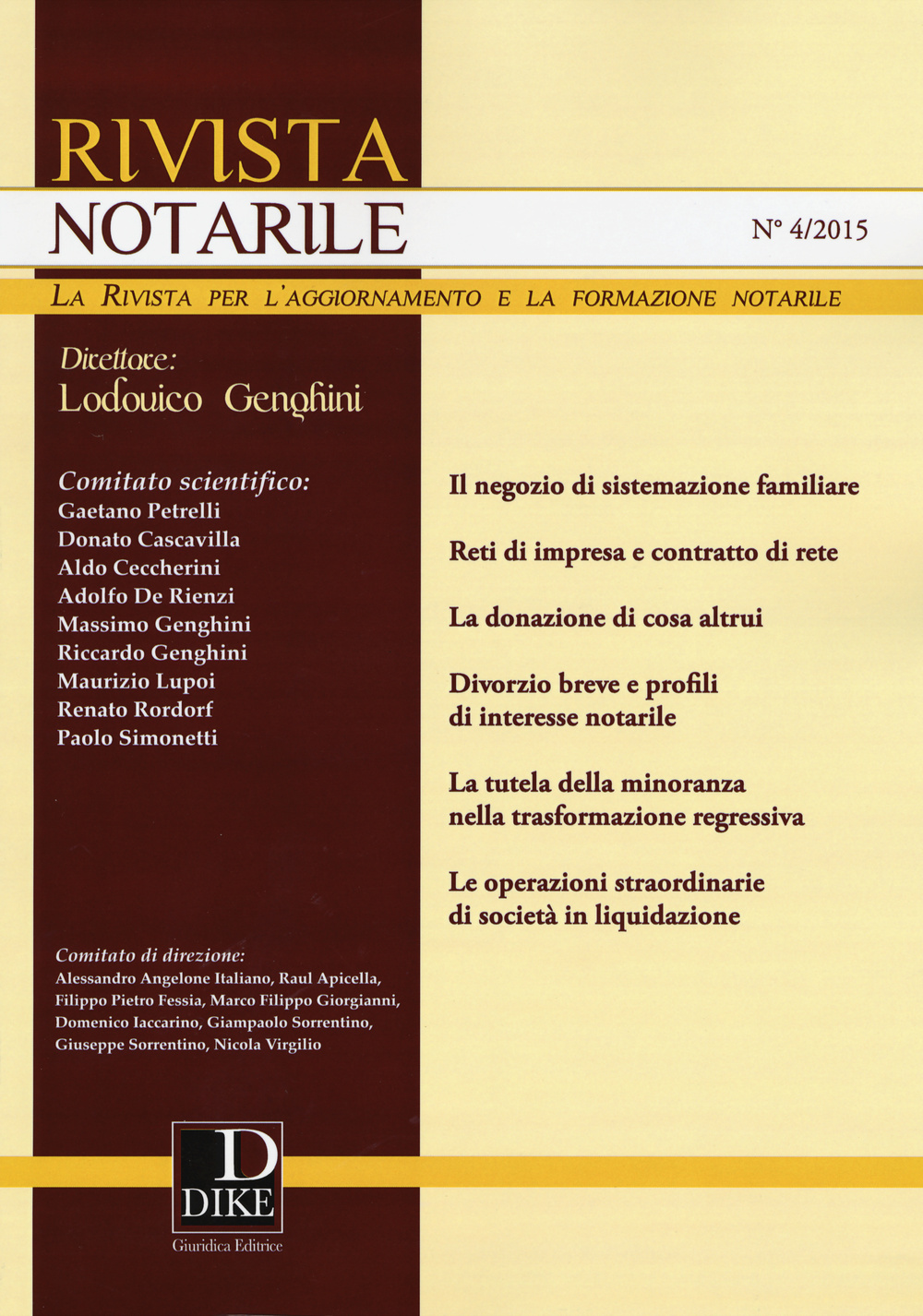 Libri Rivista Notarile (2015) Vol 04 NUOVO SIGILLATO, EDIZIONE DEL 08/01/2016 SUBITO DISPONIBILE
