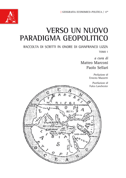 Libri Verso Un Nuovo Paradigma Geopolitico. Raccolta Di Scritti In Onore Di Gianfranco Lizza NUOVO SIGILLATO, EDIZIONE DEL 29/05/2015 SUBITO DISPONIBILE