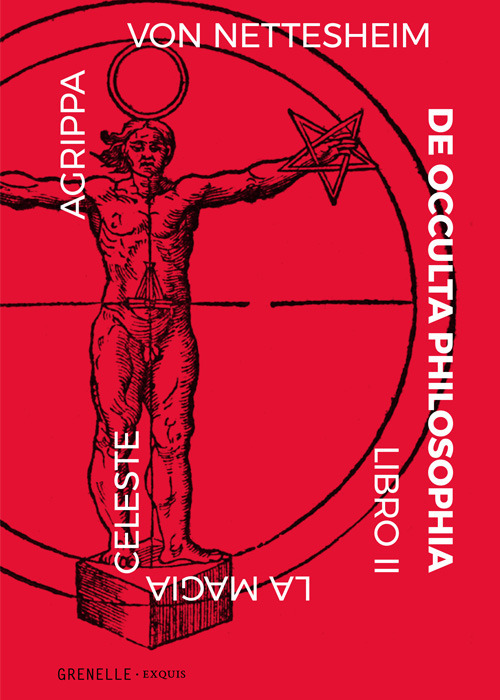 Libri Agrippa Nettesheim von - De Occulta Philosophia Vol II NUOVO SIGILLATO, EDIZIONE DEL 15/01/2018 SUBITO DISPONIBILE