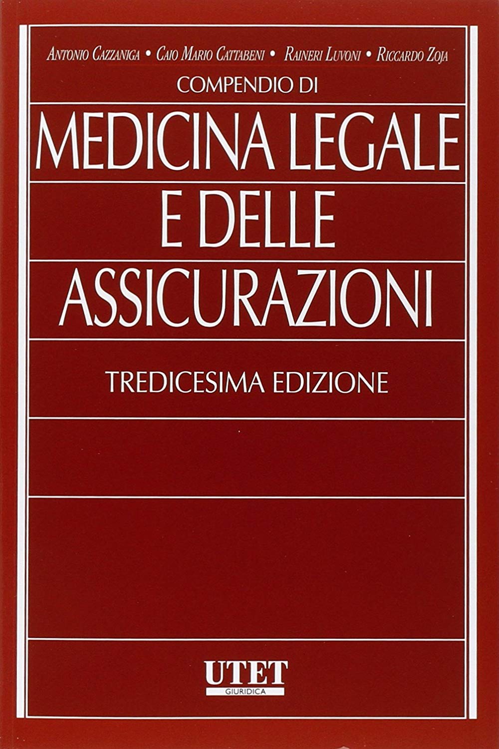 Libri Compendio Di Medicina Legale A Delle Assicurazioni NUOVO SIGILLATO, EDIZIONE DEL 04/09/2015 SUBITO DISPONIBILE