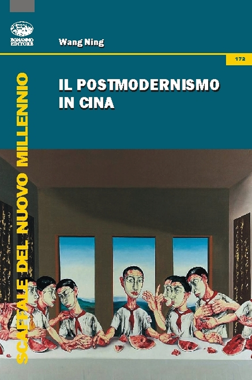 Libri Ning Wang - Il Postmodernismo In Cina NUOVO SIGILLATO, EDIZIONE DEL 11/03/2016 SUBITO DISPONIBILE