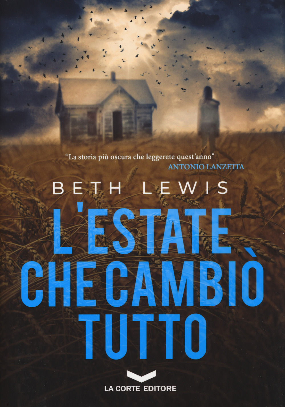 Libri Beth Lewis - L' Estate Che Cambio Tutto NUOVO SIGILLATO, EDIZIONE DEL 18/04/2019 SUBITO DISPONIBILE