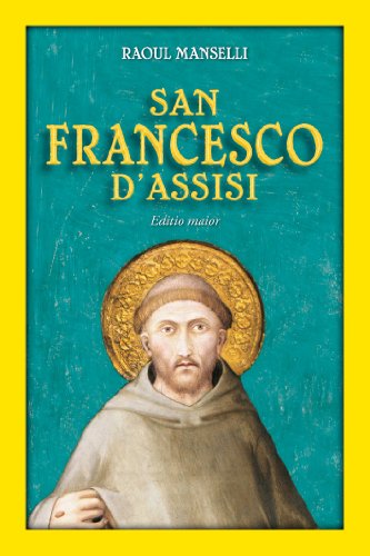 Libri Raoul Manselli - San Francesco D'Assisi NUOVO SIGILLATO, EDIZIONE DEL 01/01/2016 SUBITO DISPONIBILE
