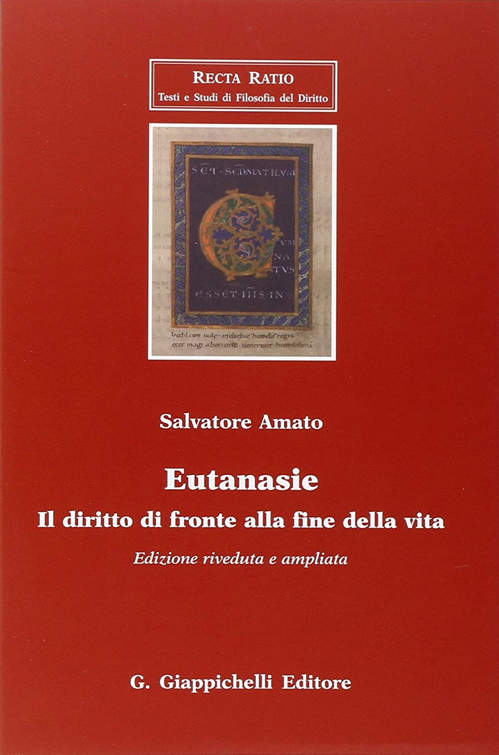 Libri Salvatore Amato - Eutanasie NUOVO SIGILLATO EDIZIONE DEL SUBITO DISPONIBILE
