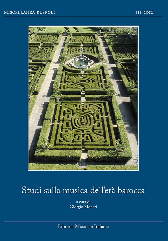 Libri Studi Sulla Musica Dell'eta Barocca NUOVO SIGILLATO, EDIZIONE DEL 28/07/2016 SUBITO DISPONIBILE