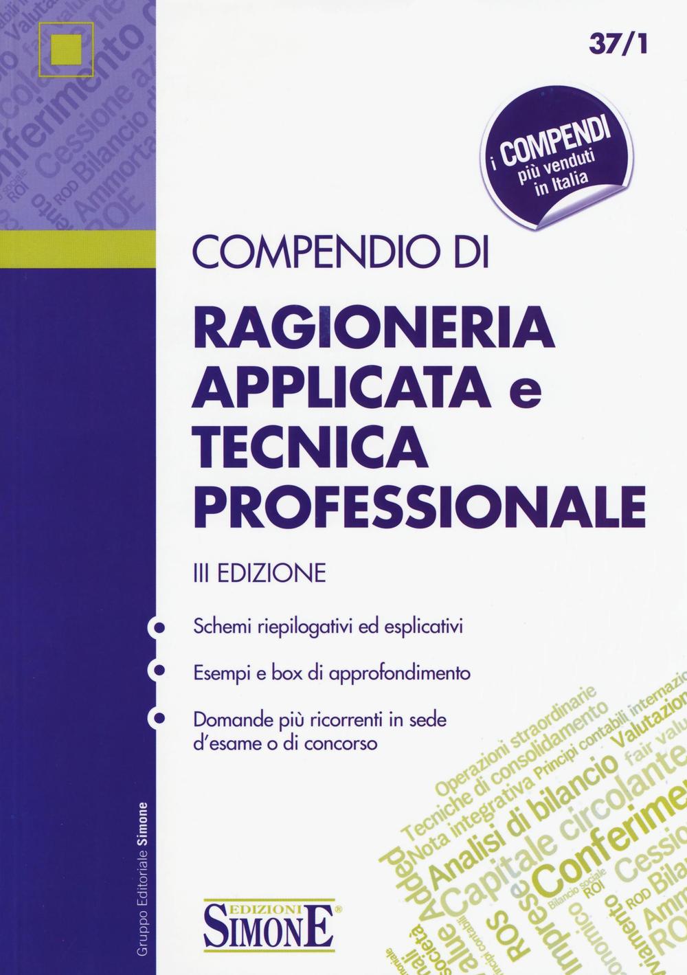 Libri Compendio Di Ragioneria Applicata E Tecnica Professionale NUOVO SIGILLATO, EDIZIONE DEL 04/04/2016 SUBITO DISPONIBILE