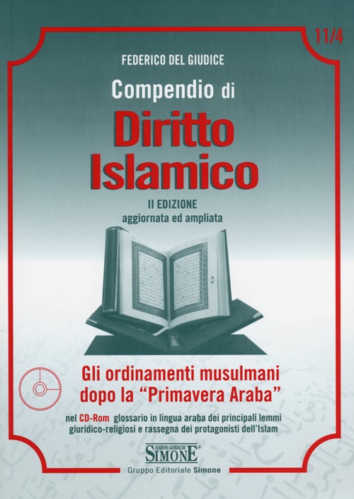 Libri Del Giudice Federico - Compendio Di Diritto Islamico. Con CD-ROM NUOVO SIGILLATO EDIZIONE DEL SUBITO DISPONIBILE