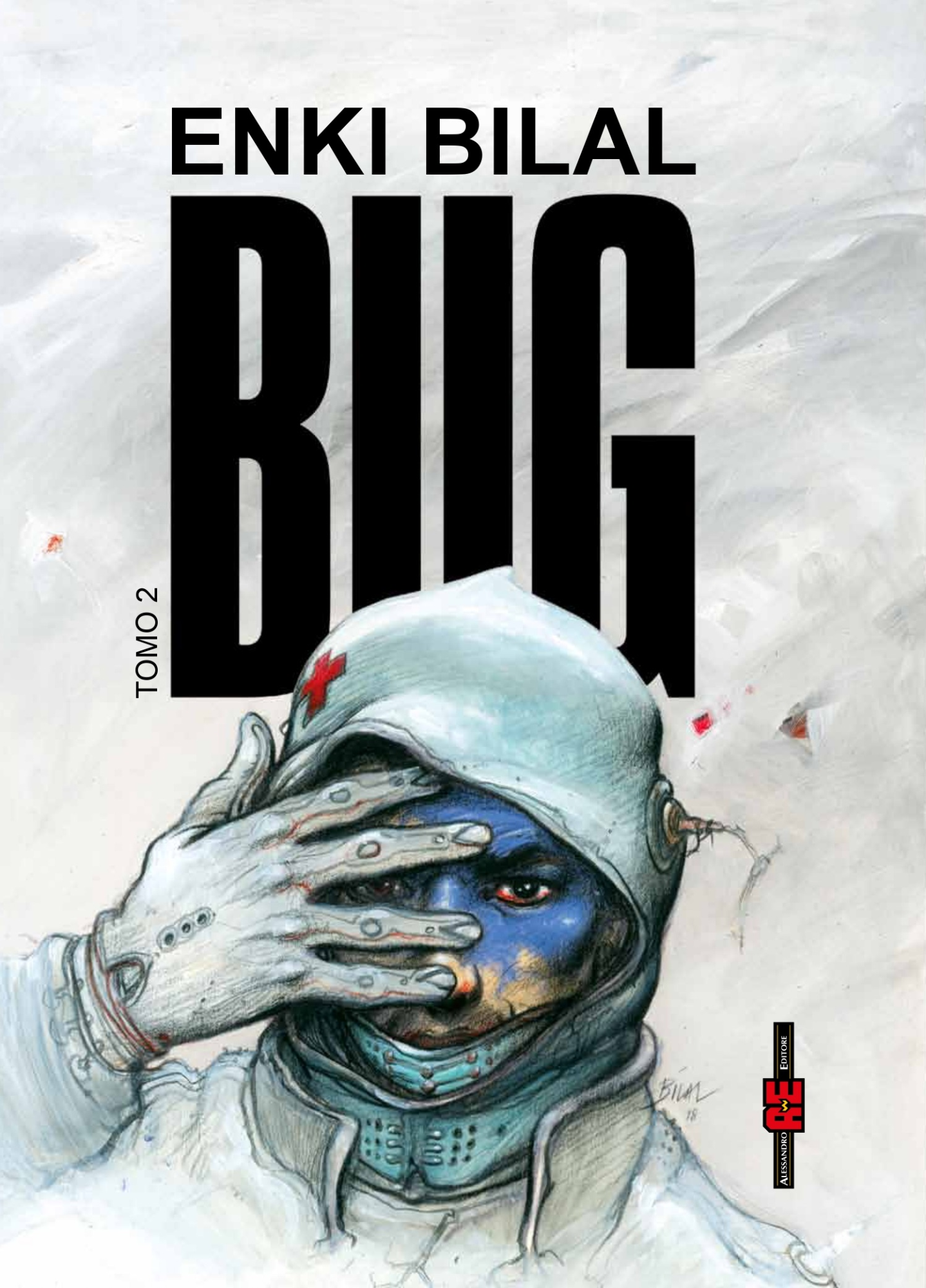 Libri Enki Bilal - Bug Vol 02 NUOVO SIGILLATO, EDIZIONE DEL 31/10/2019 SUBITO DISPONIBILE