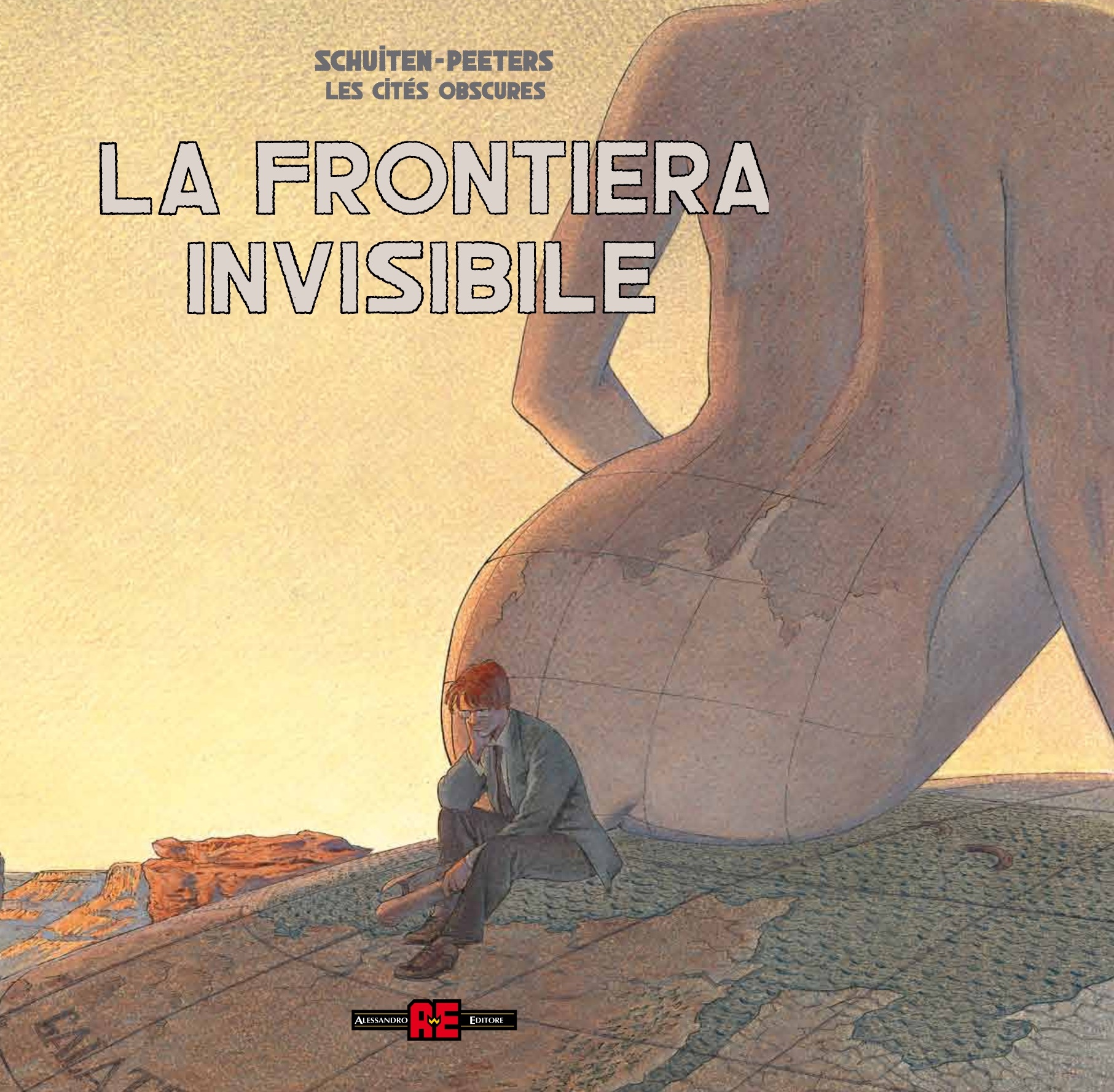 Libri Benoît Peeters / François Schuiten - La Frontiera Invisibile. Le Citta Oscure NUOVO SIGILLATO, EDIZIONE DEL 14/11/2019 SUBITO DISPONIBILE