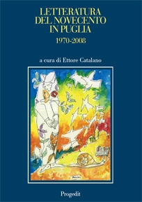 Libri Letteratura Del Novecento In Puglia 1970-2008 NUOVO SIGILLATO, EDIZIONE DEL 01/01/2009 SUBITO DISPONIBILE