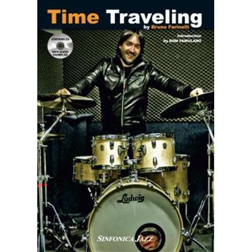 Libri Bruno Farinelli - Time Traveling NUOVO SIGILLATO, EDIZIONE DEL 01/01/2012 SUBITO DISPONIBILE