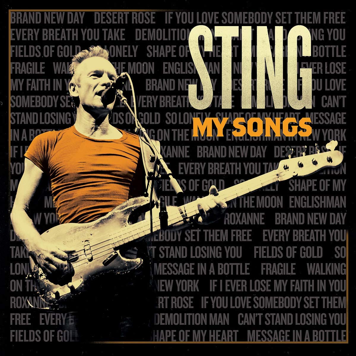 Vinile Sting - My Songs (2 Lp) NUOVO SIGILLATO, EDIZIONE DEL 07/06/2019 SUBITO DISPONIBILE