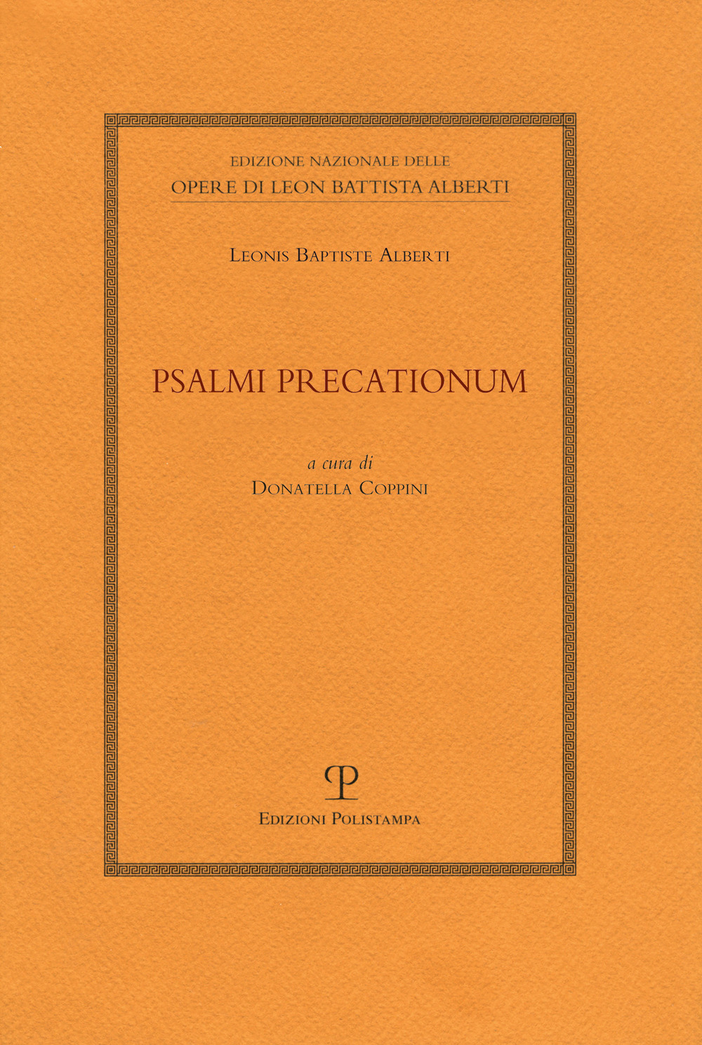 Libri Alberti Leon Battista - Psalmi Precationum NUOVO SIGILLATO, EDIZIONE DEL 31/03/2019 SUBITO DISPONIBILE
