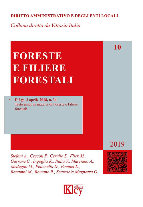 Libri Foreste E Filiere Forestali NUOVO SIGILLATO, EDIZIONE DEL 28/02/2019 SUBITO DISPONIBILE