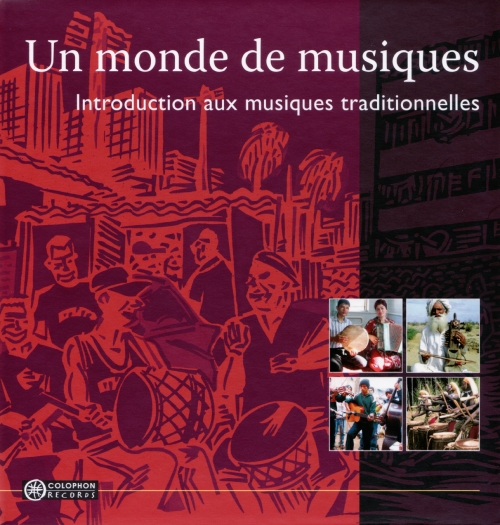 Audio Cd Monde De Musiques (Un): Introduction Aux Musiques Traditionelles / Various NUOVO SIGILLATO, EDIZIONE DEL 28/03/2019 SUBITO DISPONIBILE