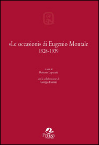 Libri -Le Occasioni- Di Eugenio Montale 1928-1939 NUOVO SIGILLATO SUBITO DISPONIBILE