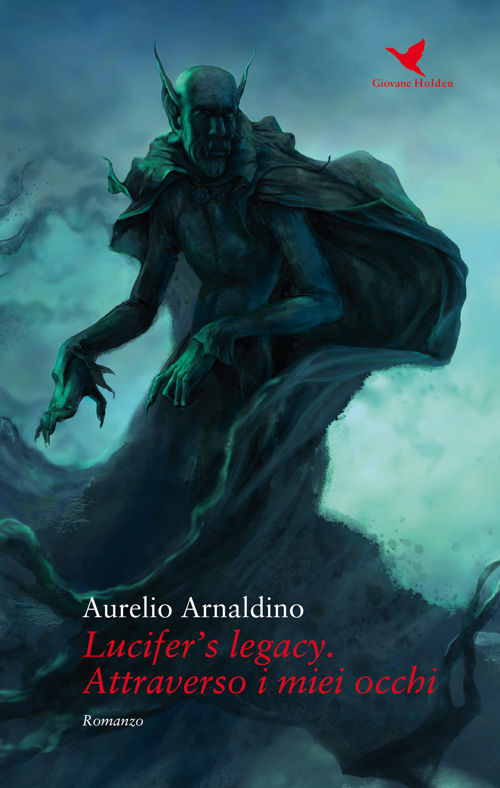 Libri Aurelio Arnaldino - Lucifer's Legacy. Attraverso I Miei Occhi NUOVO SIGILLATO, EDIZIONE DEL 01/01/2017 SUBITO DISPONIBILE