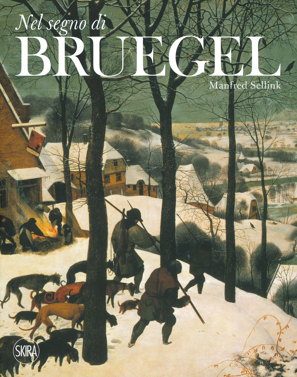 Libri Nel Segno Di Bruegel. Ediz. A Colori NUOVO SIGILLATO, EDIZIONE DEL 07/11/2019 SUBITO DISPONIBILE