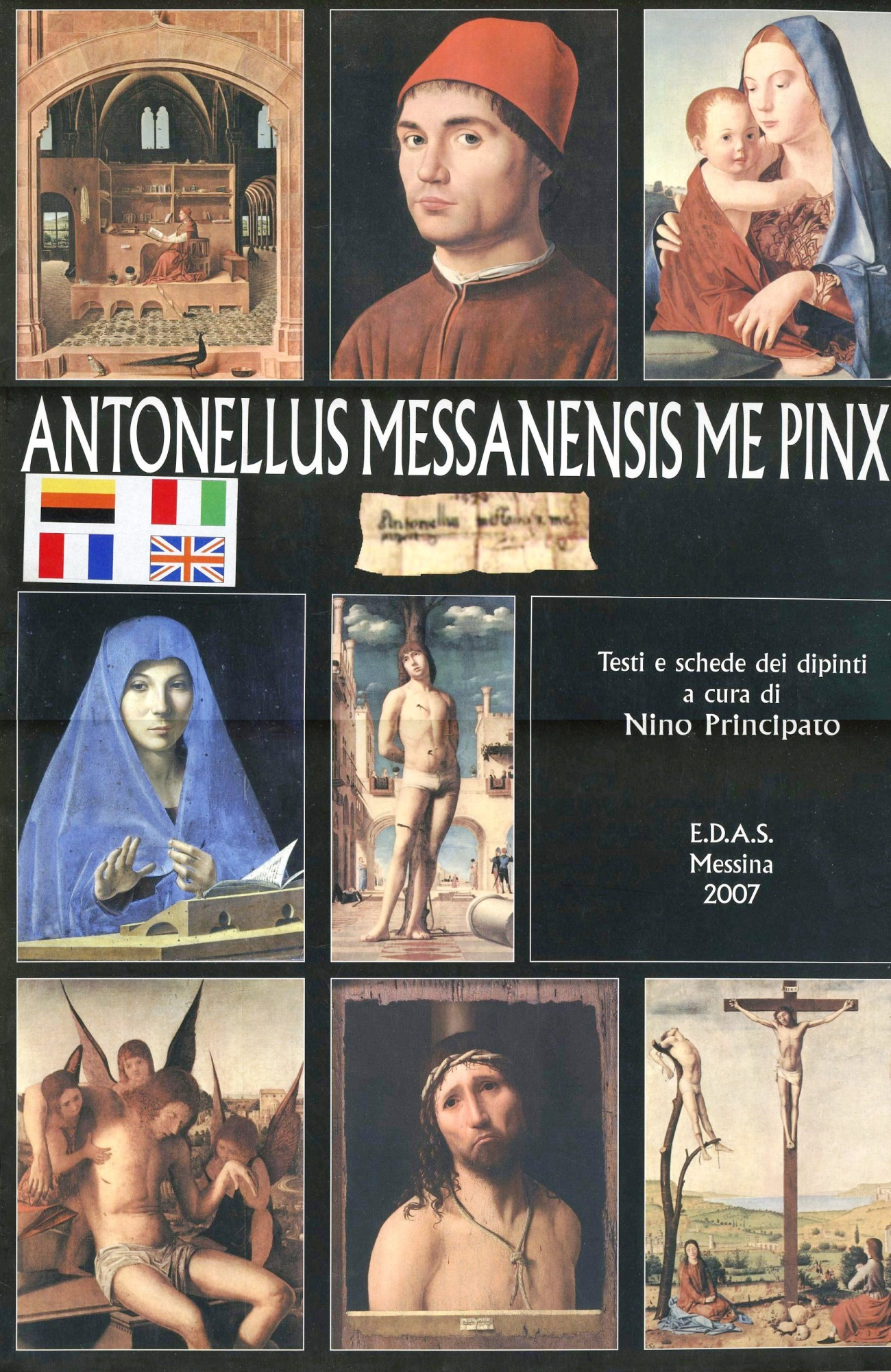 Libri Antonellus Messanensis Me Pinxit. Ediz. Illustrata NUOVO SIGILLATO SUBITO DISPONIBILE