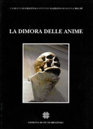 Libri Di Cristina Umberto / Gaziano Antonio - La Dimora Delle Anime NUOVO SIGILLATO, EDIZIONE DEL 28/02/2007 SUBITO DISPONIBILE