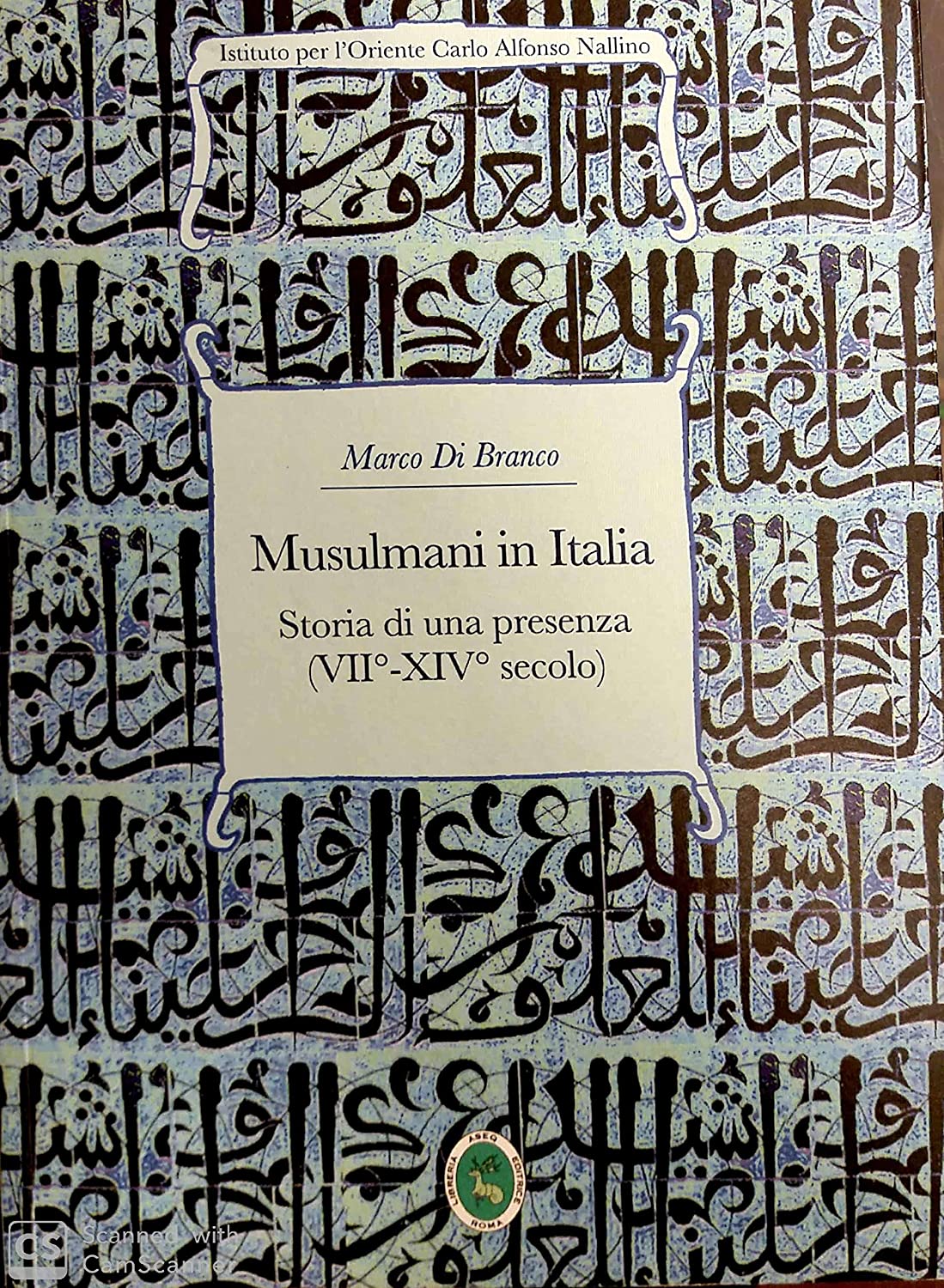 Libri Di Branco Marco - Storia Dell'italia Musulmana NUOVO SIGILLATO SUBITO DISPONIBILE