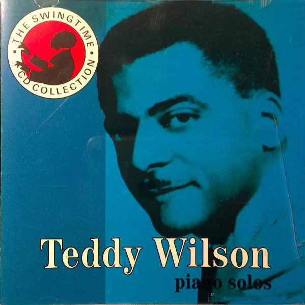 Audio Cd Teddy Wilson - Piano Solos NUOVO SIGILLATO SUBITO DISPONIBILE